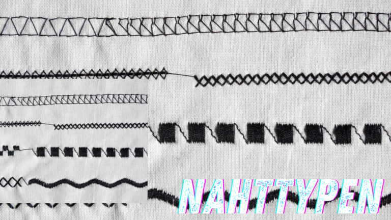 Nahttypen